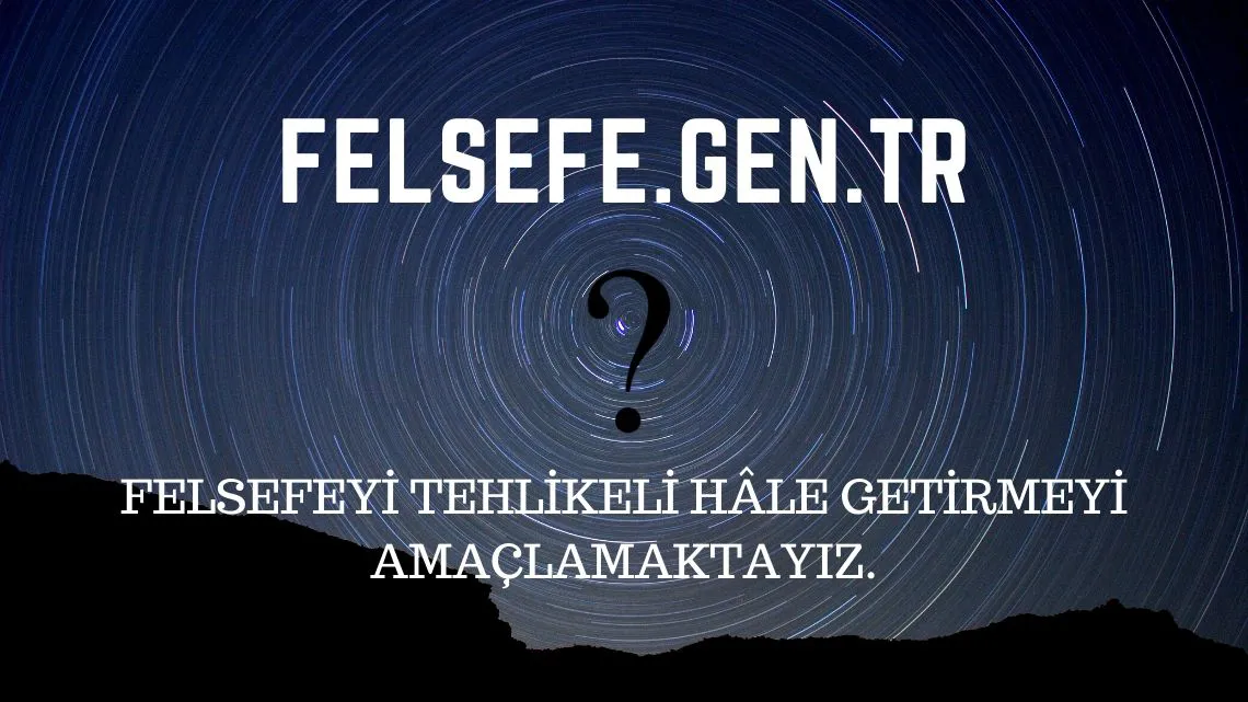 Türkiye’de Felsefi Düşünceye Katkıda Bulunan Felsefeciler